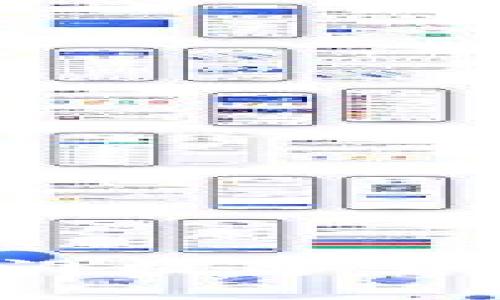 2023年十款热门数字货币钱包全面介绍