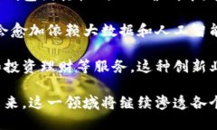 数字银行钱包的概念及特点数字银行钱包，也称